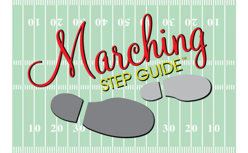 The Marching Step Guide